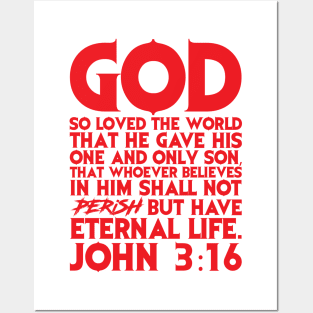 John 3:16 For God So Loved The World Posters and Art